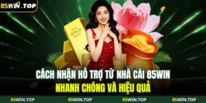 cách nhận hỗ trợ từ nhà cái